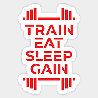 train eat sleep gain Sticker